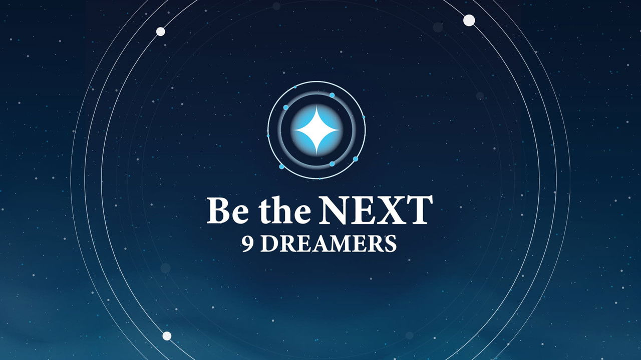 Be the NEXT: 9 Dreamers backdrop