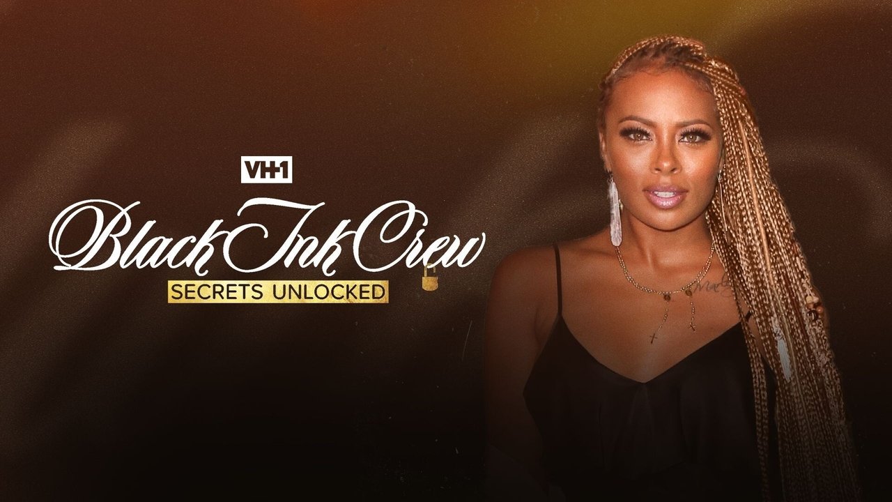 Black Ink Crew: Secrets Unlocked backdrop