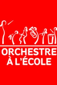 Photo of Orchestre à l'Ecole as Orchestra