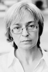 Photo of Anna Politkovskaya as Self