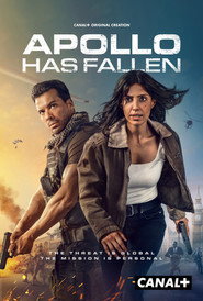 Apollo Has Fallen poster