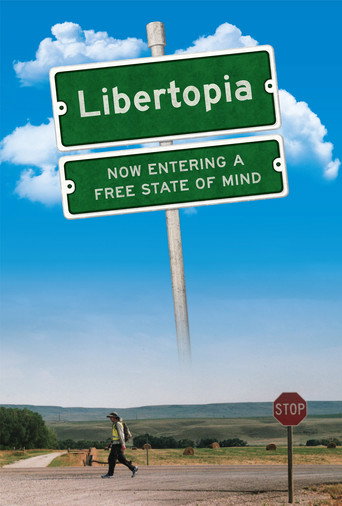 Movie poster for Libertopia (2011)