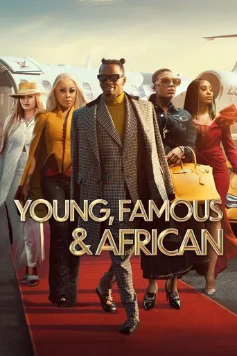 Series poster for Young, Famous & African (2022)