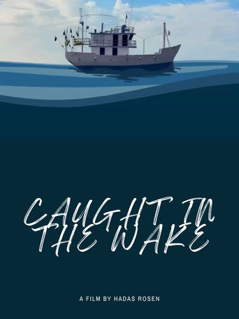 Movie poster for Caught in the Wake (2021)