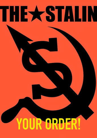 Movie poster for Your Order! The History of the Stalin (2006)