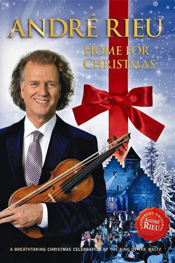 Movie poster for Andre Rieu : Home For Christmas (2012)