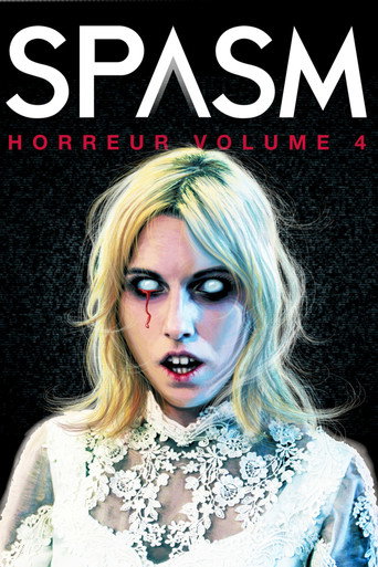 Movie poster for SPASM Horreur Volume 4