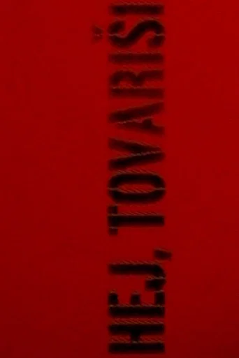 Movie poster for Hey Ho, Comrades (2007)