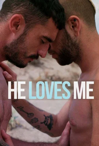 Movie poster for He Loves Me (2018)