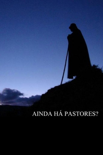 Movie poster for Ainda Há Pastores? (2006)