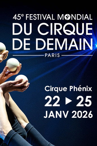 Movie poster for 45e Festival mondial du Cirque de demain (2026)