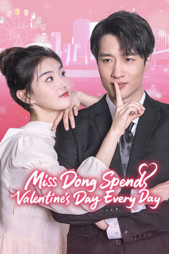 Miss Dong Spends Valentine's Day Every Day poster