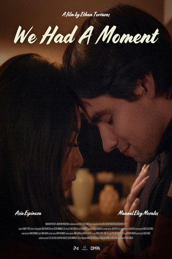Movie poster for We Had A Moment (2025)