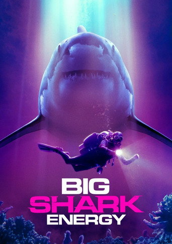 Movie poster for Big Shark Energy (2024)