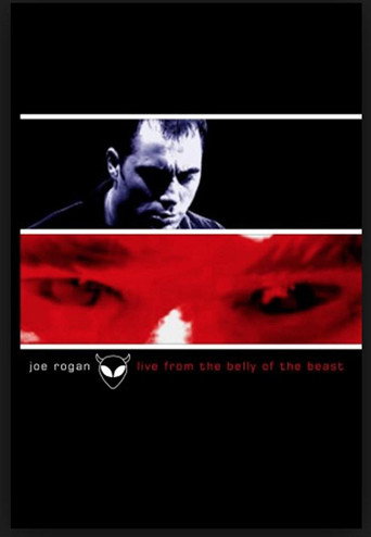 Movie poster for Joe Rogan: Live from the Belly of the Beast (2001)