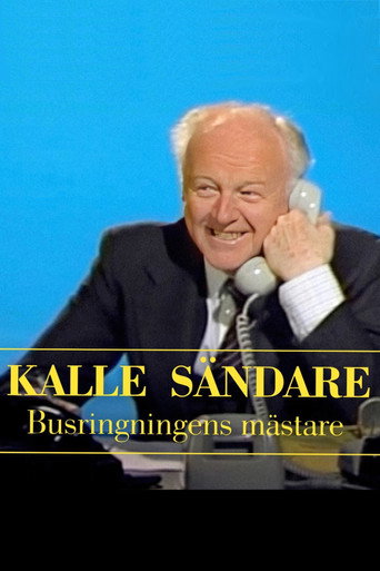 Movie poster for Kalle Sändare - Busringningens mästare (2022)