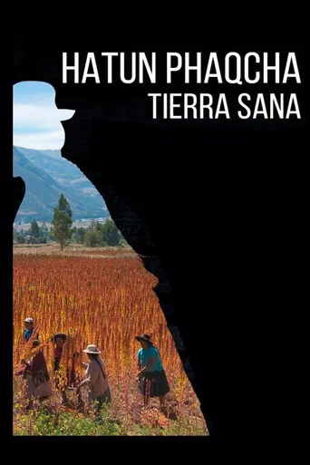 Movie poster for Hatun Phaqcha, The Healing Land (2022)