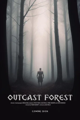 Movie poster for Outcast Forest (2024)