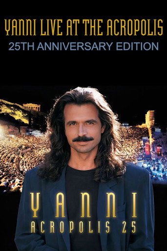 Movie poster for Yanni - Live at the Acropolis - 25th Anniversary (2018)