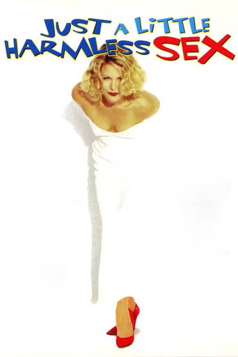 Just a Little Harmless Sex poster