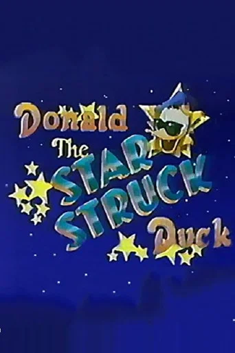 Movie poster for Donald, the Star-Struck Duck (1986)