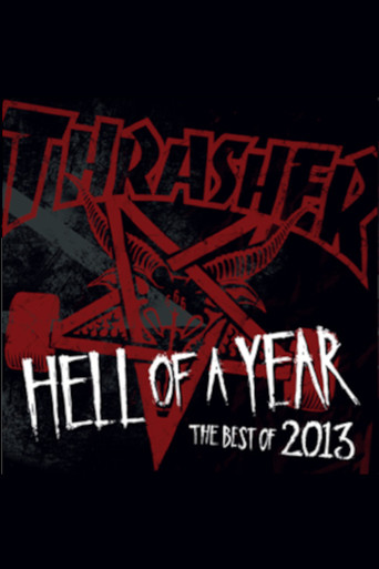 Movie poster for Thrasher - Hell of a Year 2013 (2013)