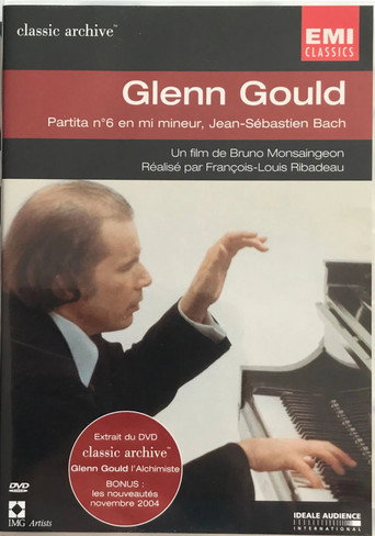 Movie poster for Glenn Gould - Partita no. 6 in E minor, J.S. Bach (2004)