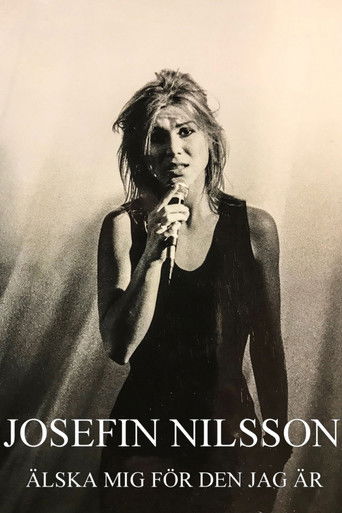 Josefin Nilsson - Love Me for Who I Am poster