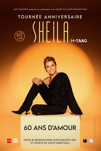 Movie poster for Sheila - Tournée anniversaire : 60 ans de carrière (2022)