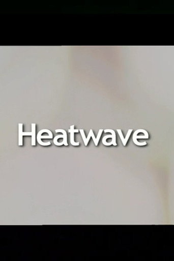 Movie poster for Heatwave (2005)