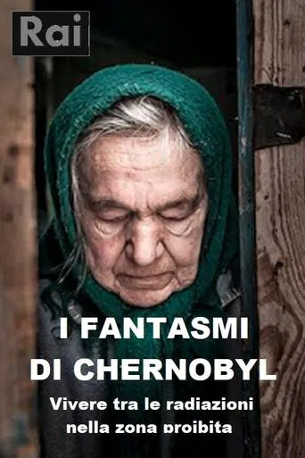 Movie poster for Chernobyl's ghosts (2020)