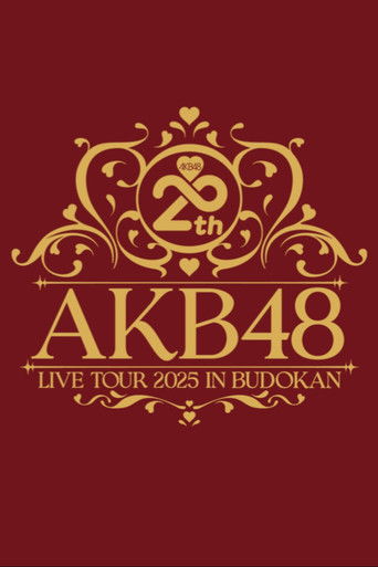 AKB48 20th Year Live Tour 2025 in Budokan poster