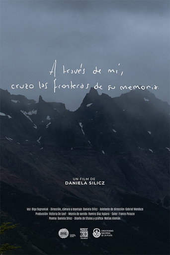 Movie poster for A través de mí, cruzo las fronteras de su memoria (2023)