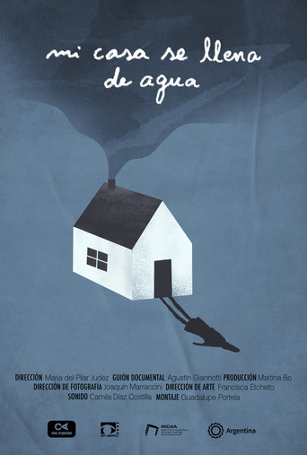 Movie poster for Mi casa se llena de agua (2025)