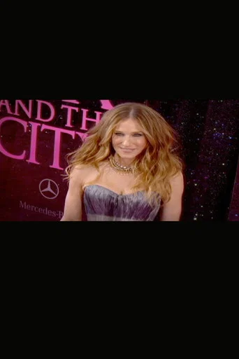 Movie poster for Live from the Red Carpet: Sex and the City (2008)