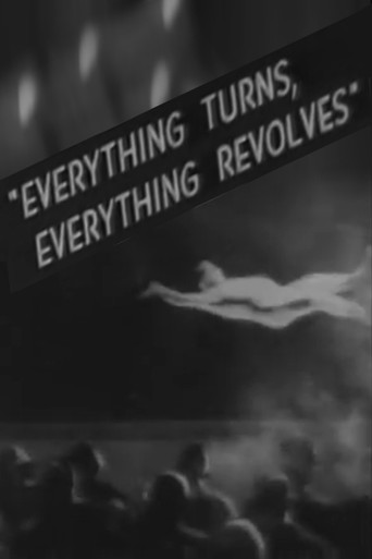 Movie poster for Everything Turns, Everything Revolves (1929)