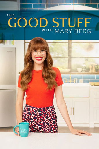 The Good Stuff with Mary Berg poster