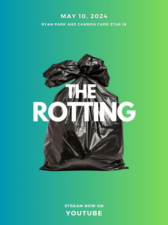 Movie poster for The Rotting (2024)