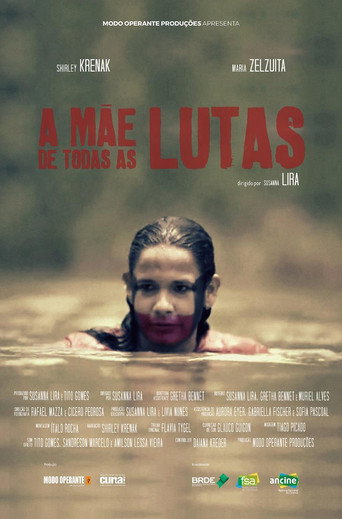 A Mãe de Todas as Lutas poster