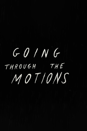 Going Through the Motions poster