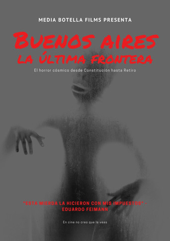 Movie poster for Buenos Aires: The Last Frontier (2021)