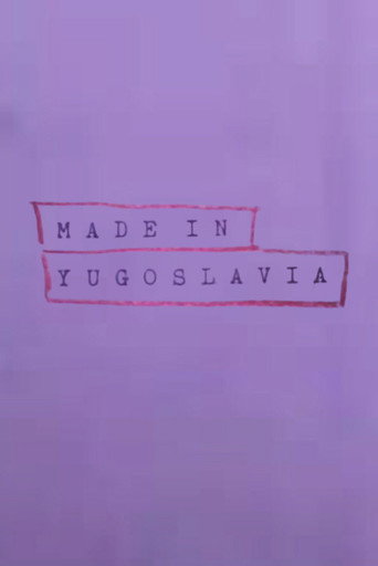 Movie poster for Made In Yugoslavia (1986)