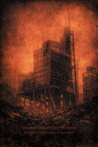 Movie poster for The Great God Pan Is Dying or It is Easier to Imagine the Apocalypse (2022)
