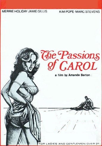 Movie poster for The Passions of Carol (1975)