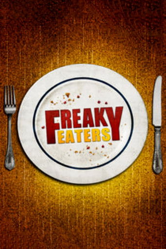 Freaky Eaters poster