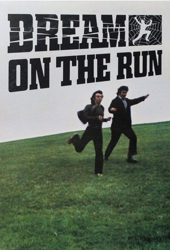 Movie poster for Dream on the Run (1977)
