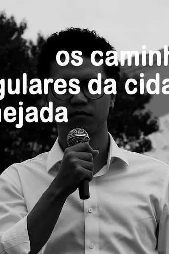 Movie poster for Os caminhos irregulares da cidade planejada (2025)