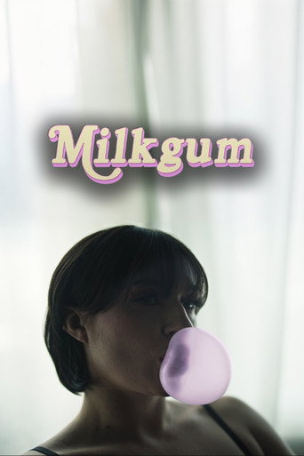 Movie poster for Milkgum (2024)