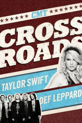 Movie poster for CMT Crossroads: Taylor Swift & Def Leppard (2008)