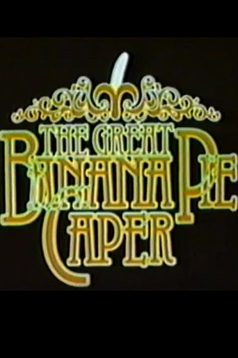 The Great Banana Pie Caper poster